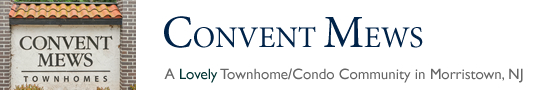 Convent Mews in Morristown NJ Morris County Morristown New Jersey MLS Search Real Estate Listings Homes For Sale Townhomes Townhouse Condos &nbsp; Convent Mew &nbsp; Convent Mews Convent Station Morristown